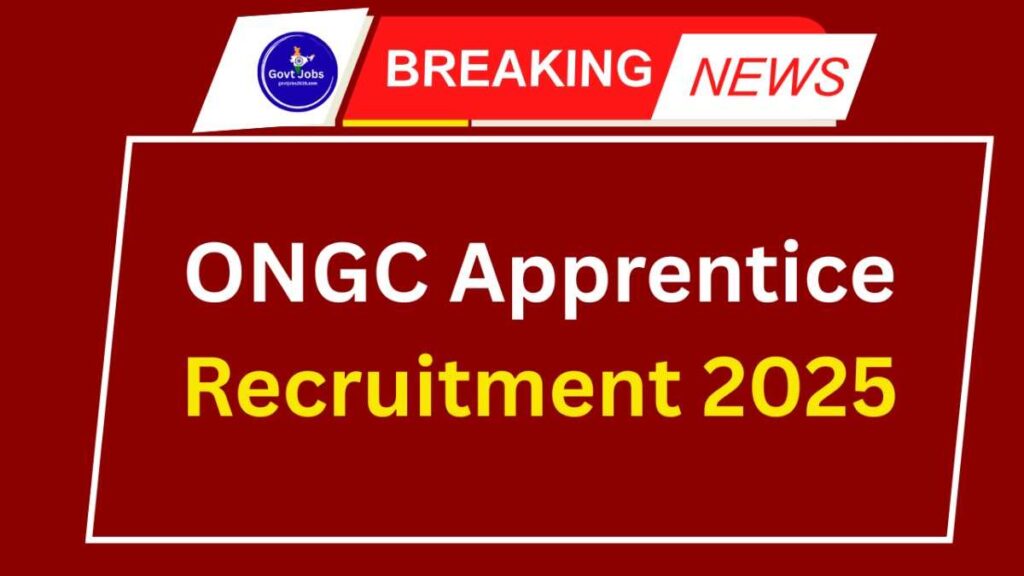 ONGC Apprentice Recruitment 2025
