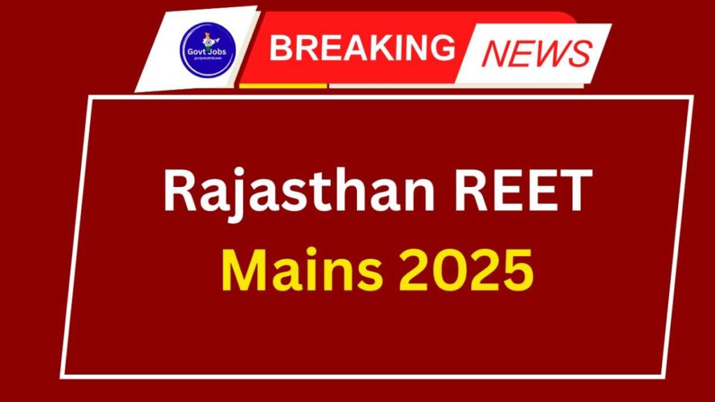 Rajasthan REET Mains 2025