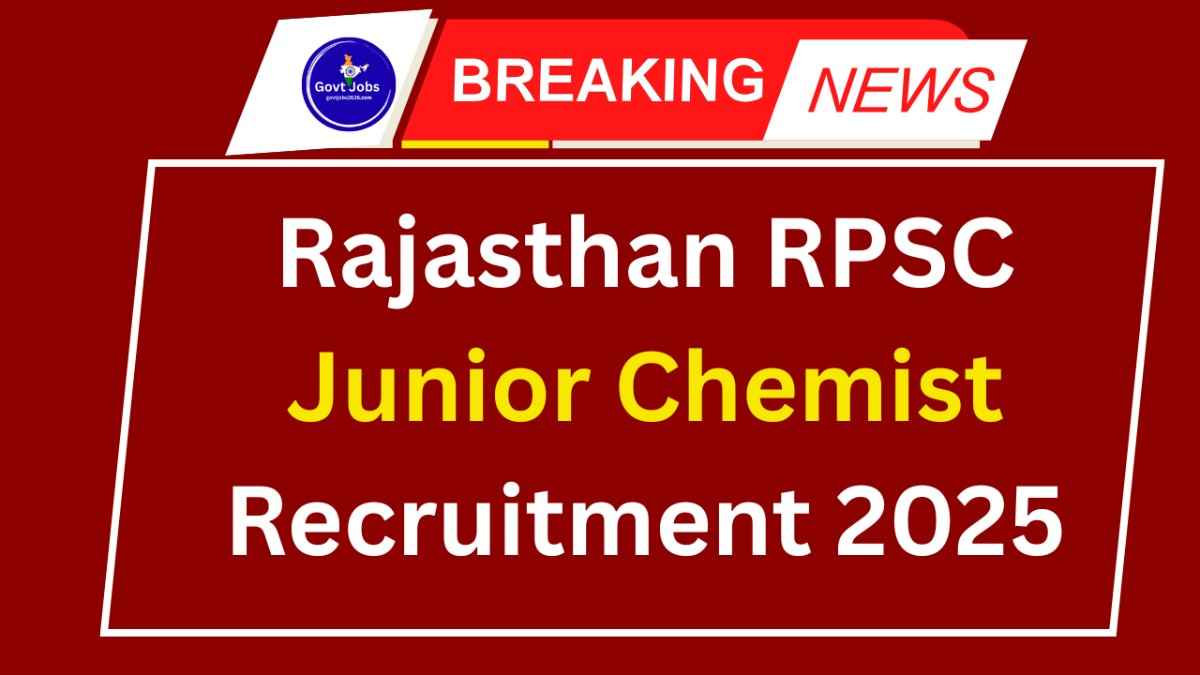 Rajasthan RPSC Junior Chemist Recruitment 2025
