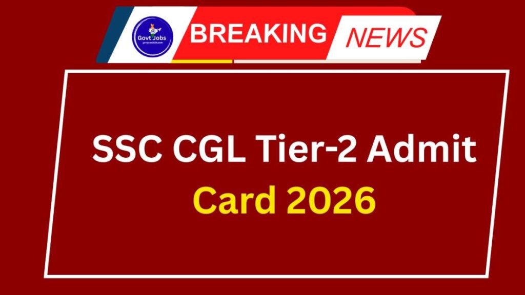 SSC CGL Tier-2 Admit Card 2026
