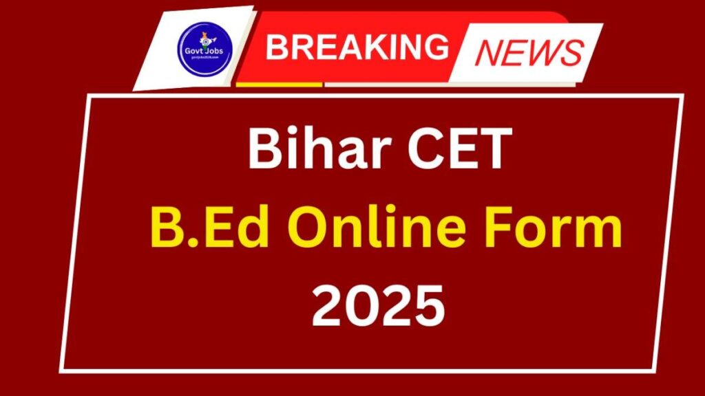 Bihar CET B.Ed Online Form 2025