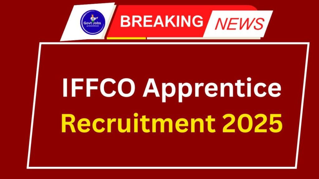 IFFCO Apprentice Recruitment 2025