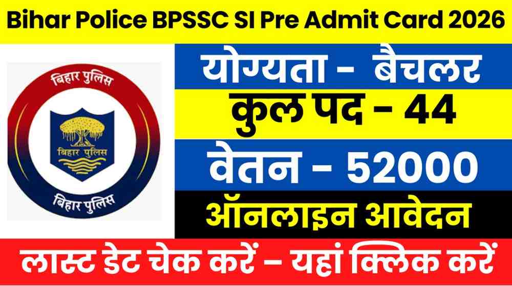 Bihar Police BPSSC SI Pre Admit Card 2026