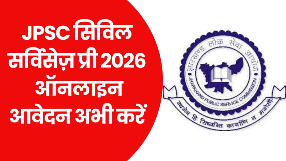 JPSC Civil Services Pre Recruitment 2026
