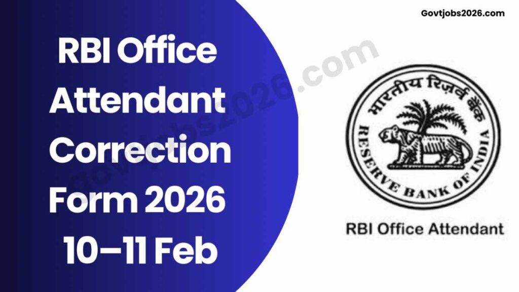 RBI Bank Office Attendant Correction Edit Form 2026