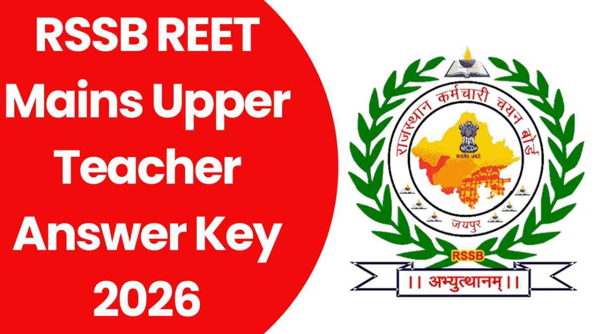 RSSB REET Mains Upper Teacher Answer Key 2026