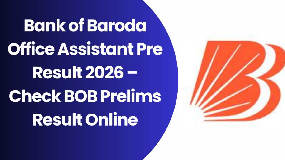 Bank of Baroda Office Assistant Pre Result 2026