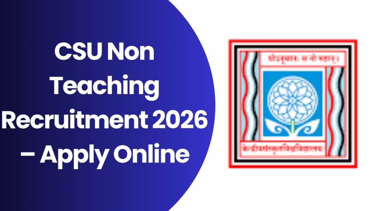CSU Non Teaching Recruitment 2026