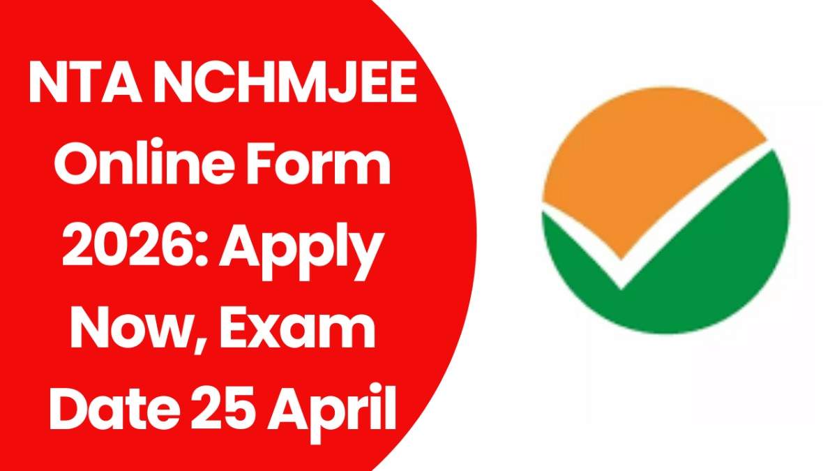 NTA NCHMJEE Online Form 2026