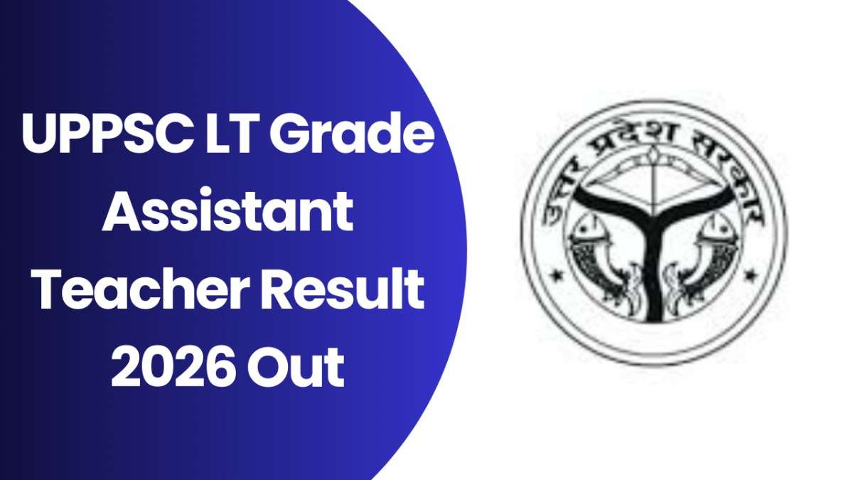 UPPSC LT Grade Assistant Teacher Result 2026