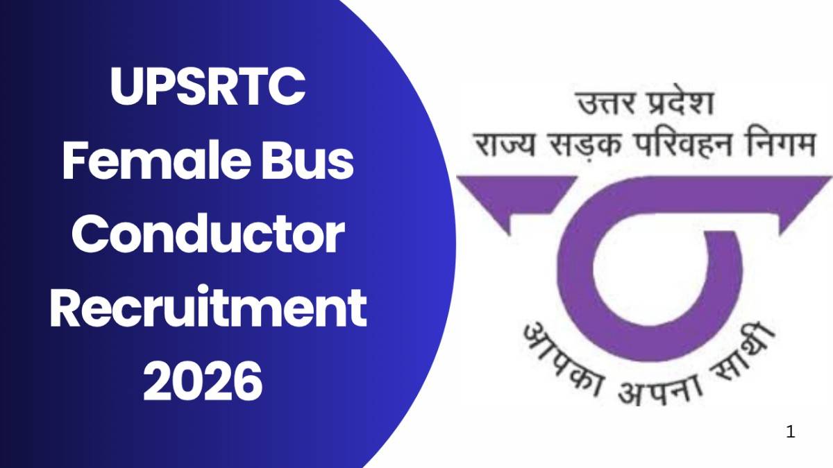UPSRTC Female Bus Conductor Recruitment 2026