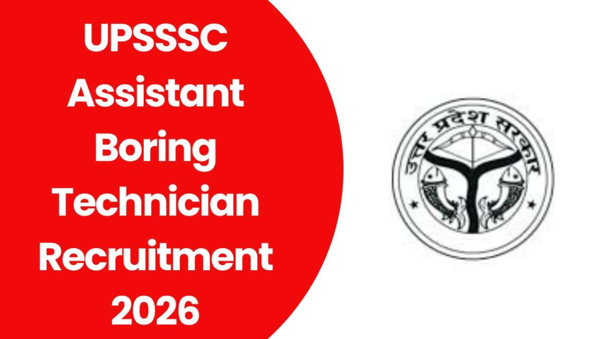 UPSSSC Assistant Boring Technician Recruitment 2026