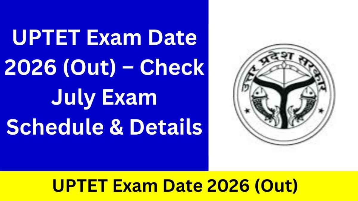 UPTET Exam Date 2026