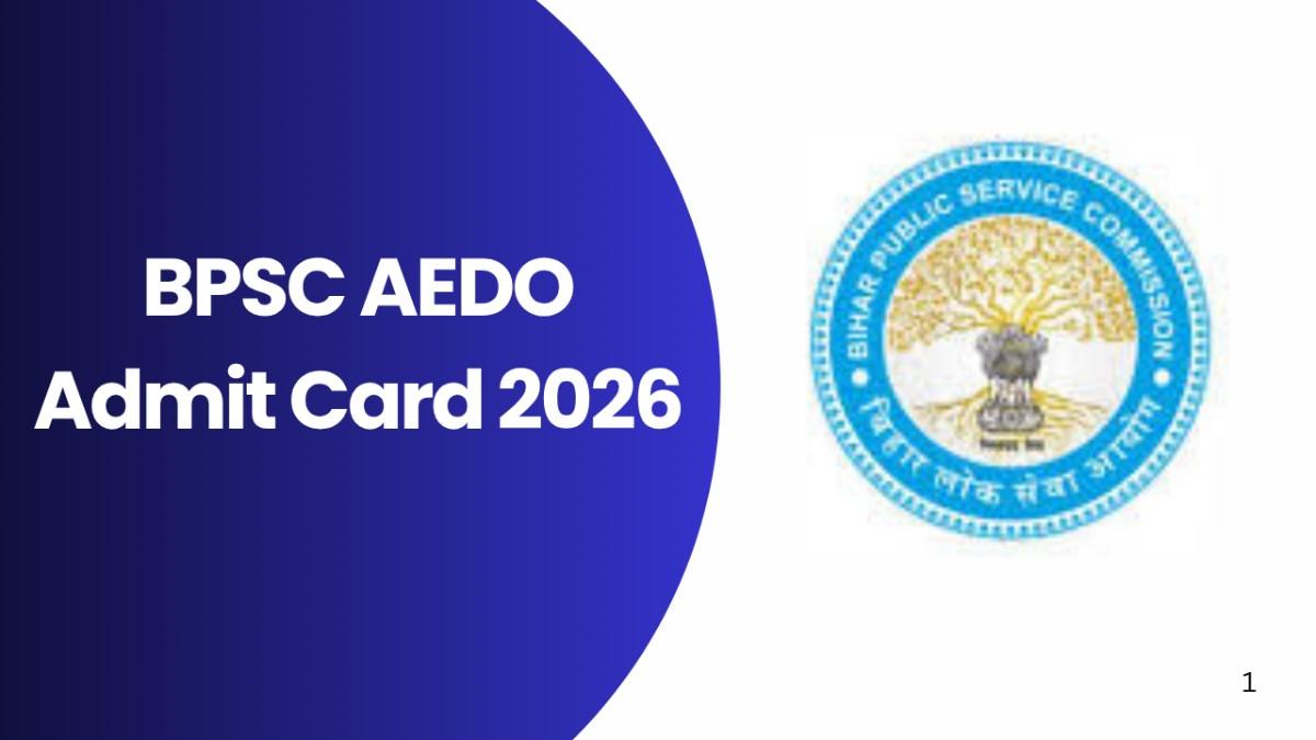 BPSC AEDO Admit Card 2026
