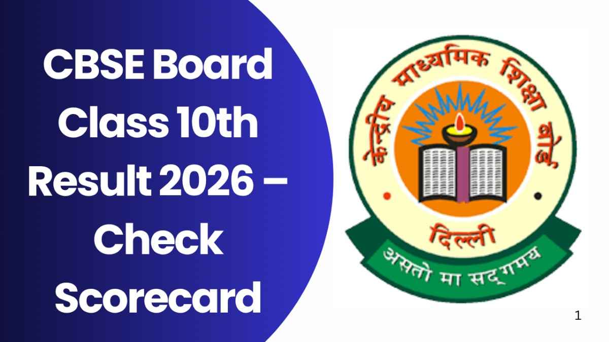 CBSE Board Class 10th Result 2026 – Check Scorecard