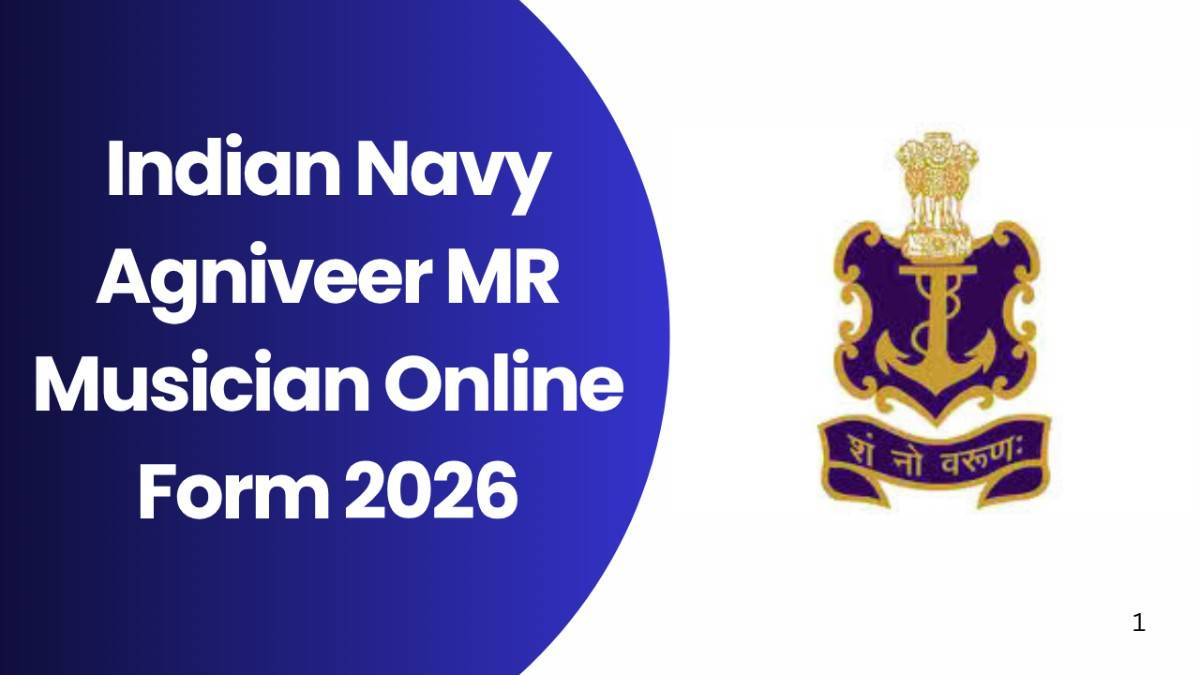Indian Navy Agniveer MR Musician Online Form 2026