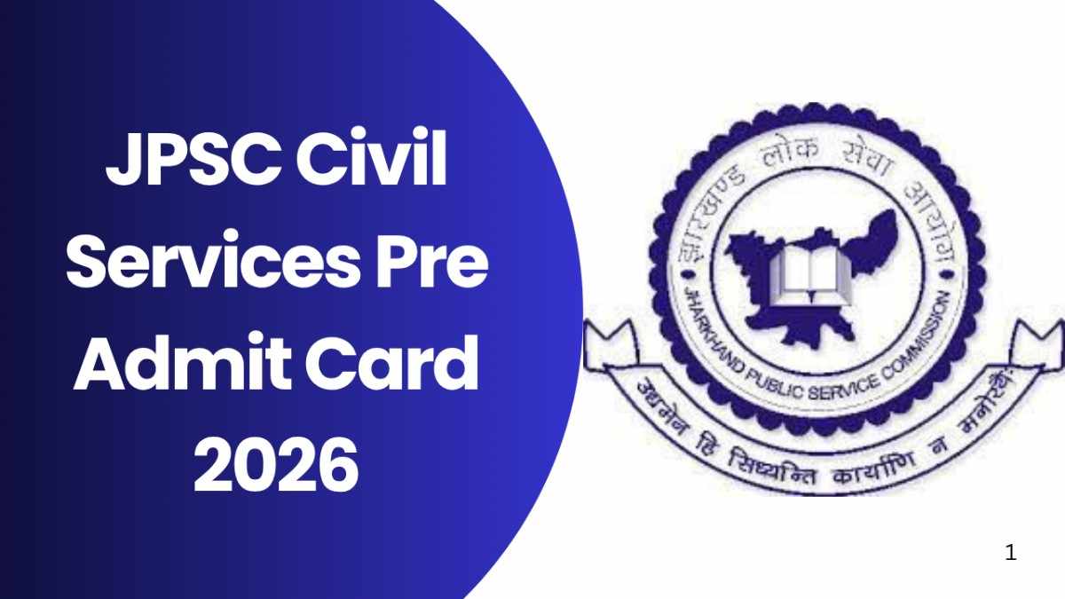 JPSC Civil Services Pre Admit Card 2026
