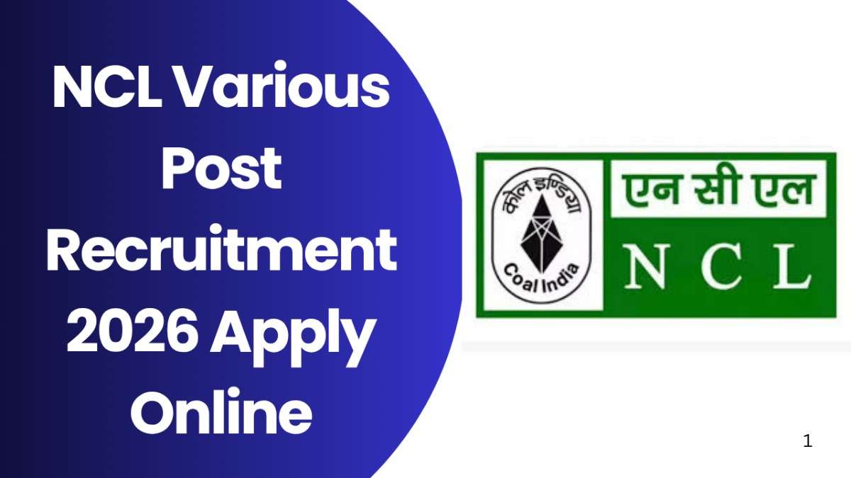 NCL Various Post Recruitment 2026