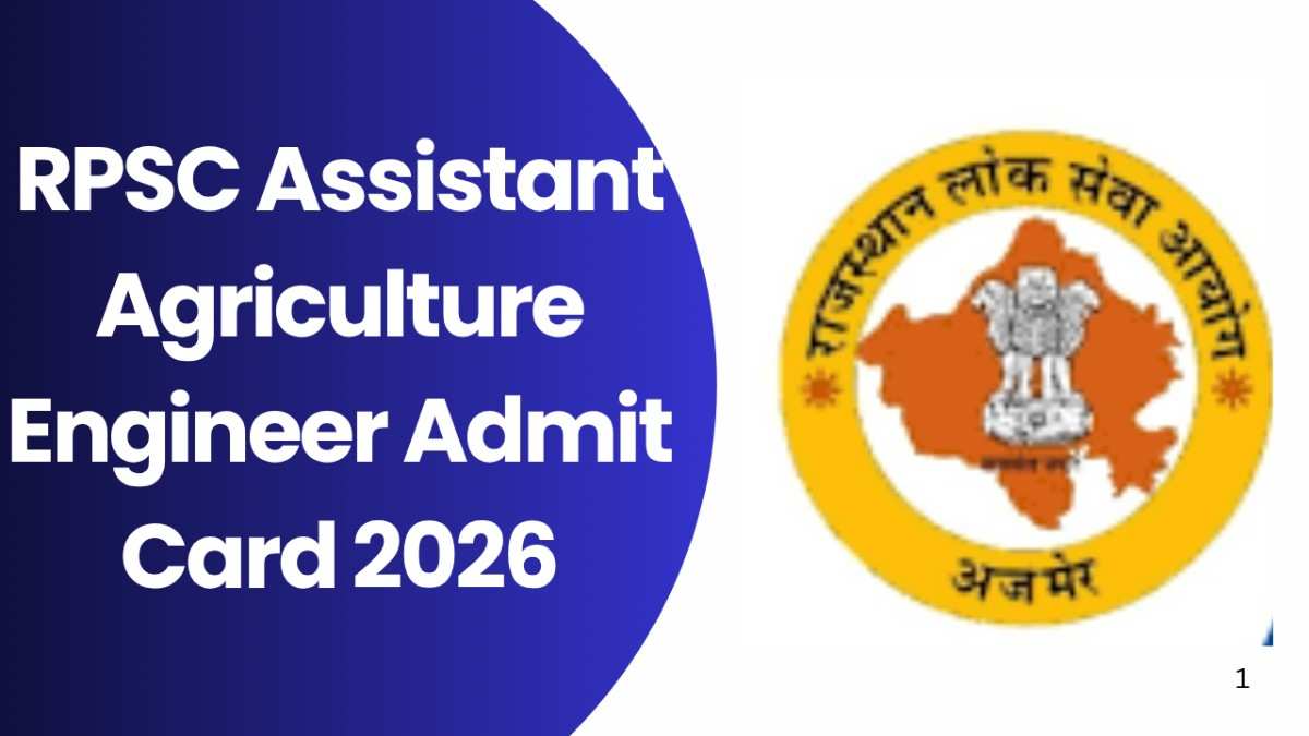RPSC Assistant Agriculture Engineer Admit Card 2026