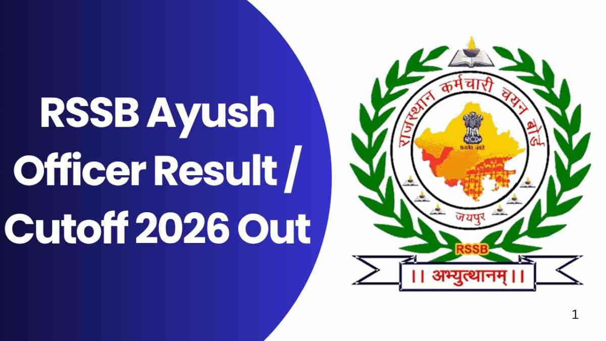 RSSB Ayush Officer Result Cutoff 2026 Out