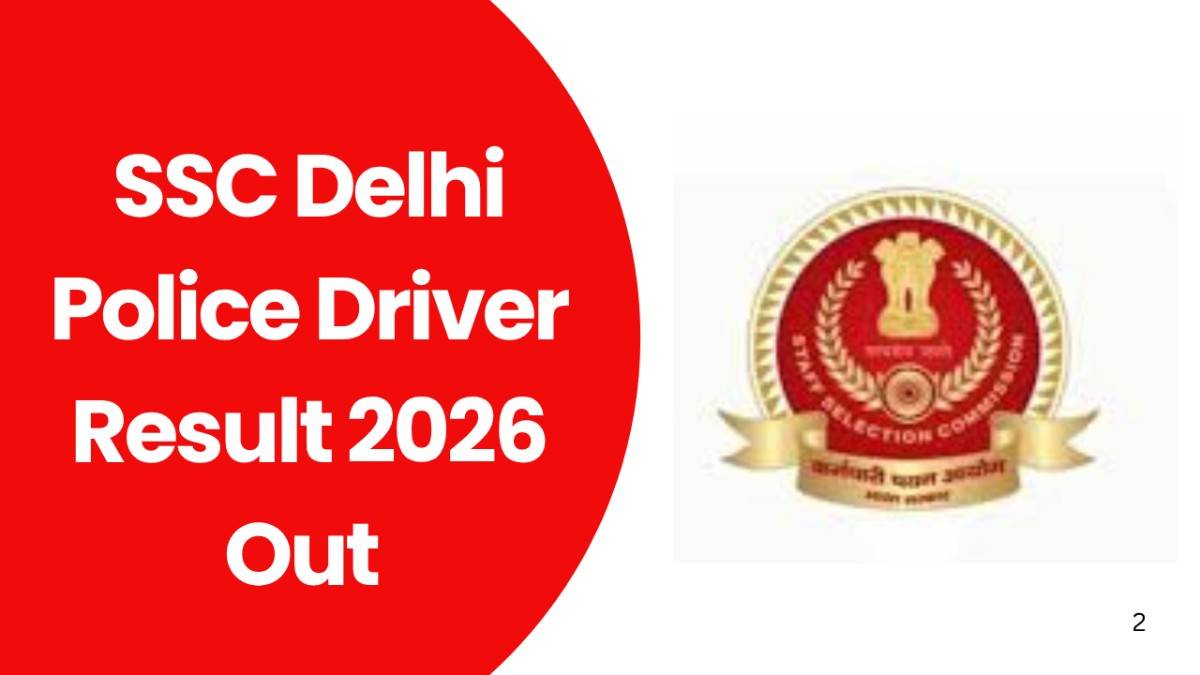 SSC Delhi Police Driver Result 2026
