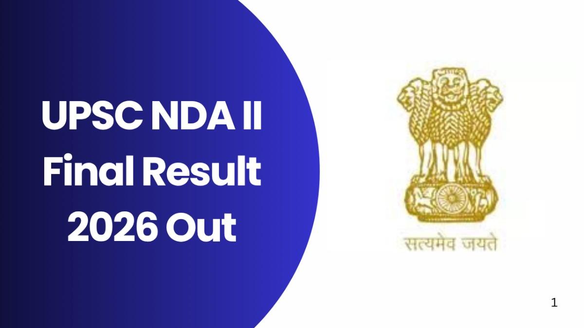 UPSC NDA II Final Result 2026 Out