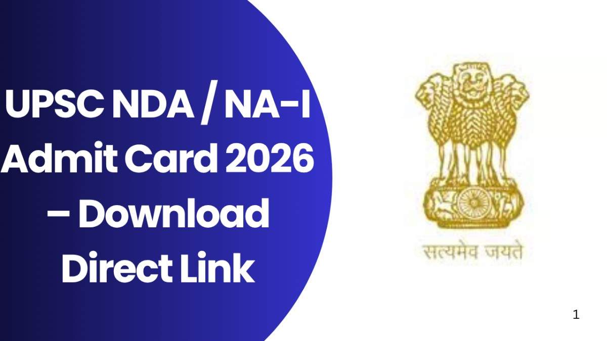 UPSC NDA NA-I Admit Card 2026