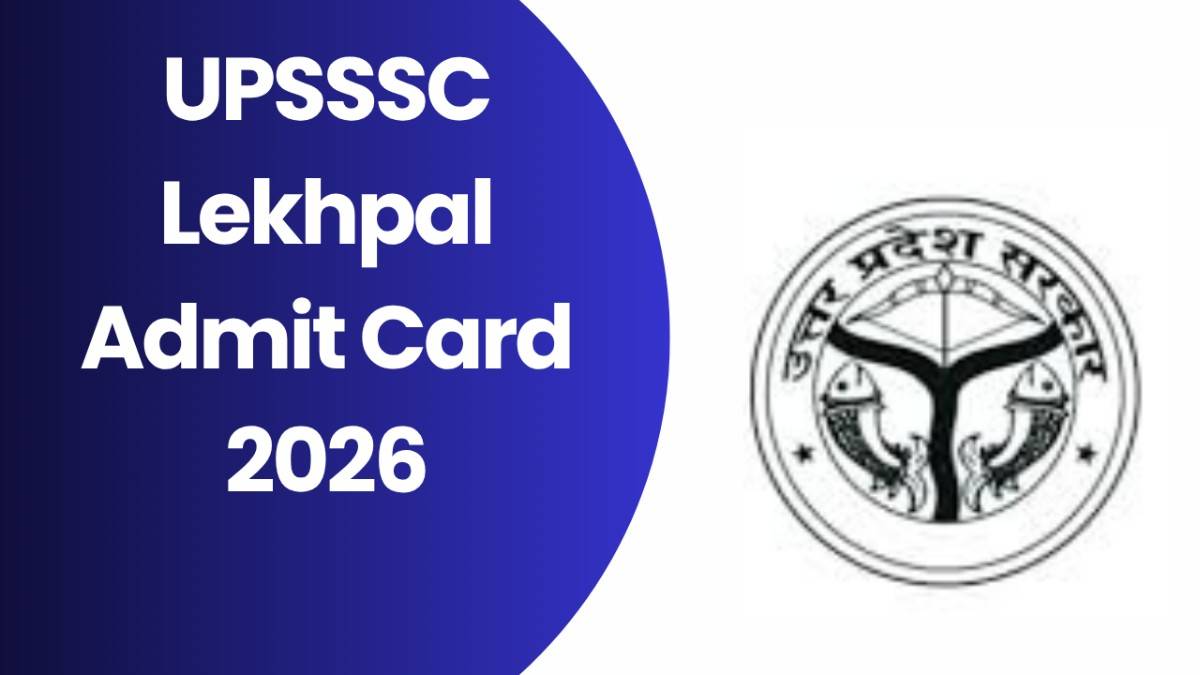 UPSSSC Lekhpal Admit Card 2026