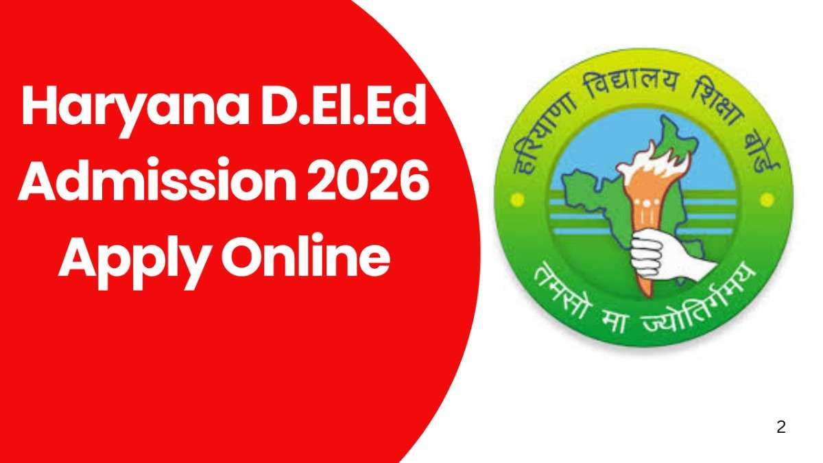 Haryana D.El.Ed Admission 2026 Apply Online