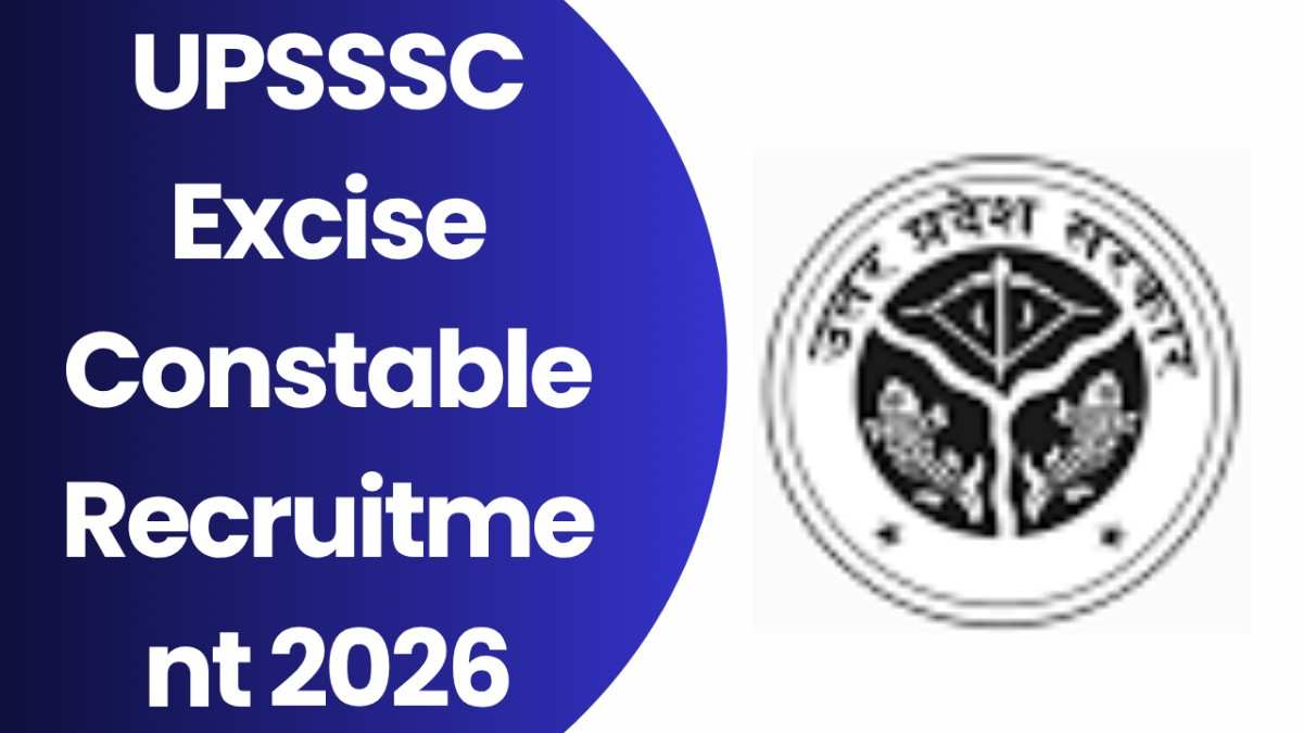 UPSSSC Excise Constable Recruitment 2026