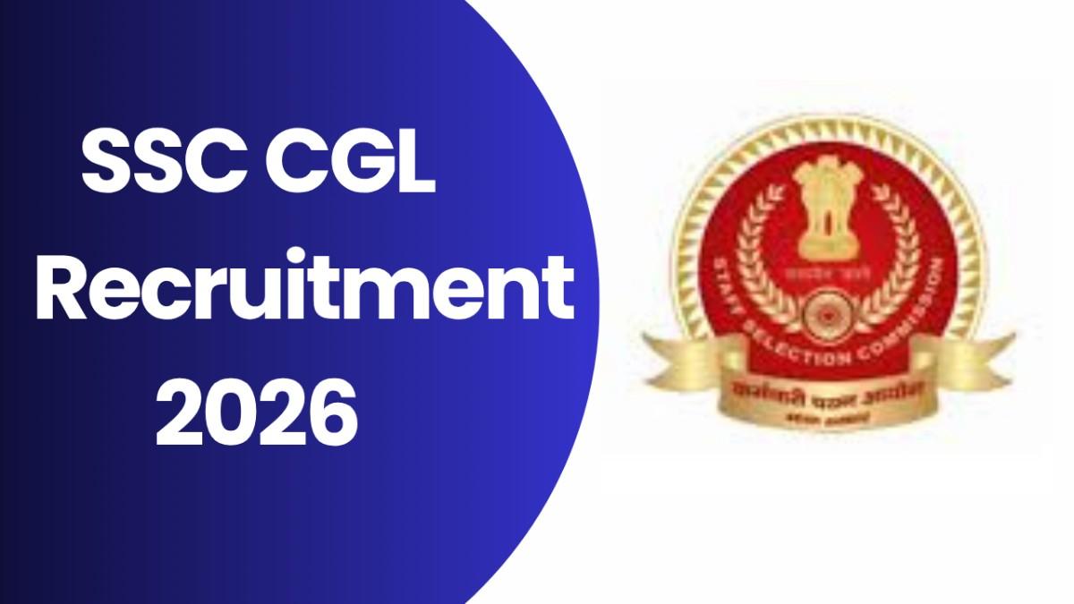 SSC CGL Recruitment 2026
