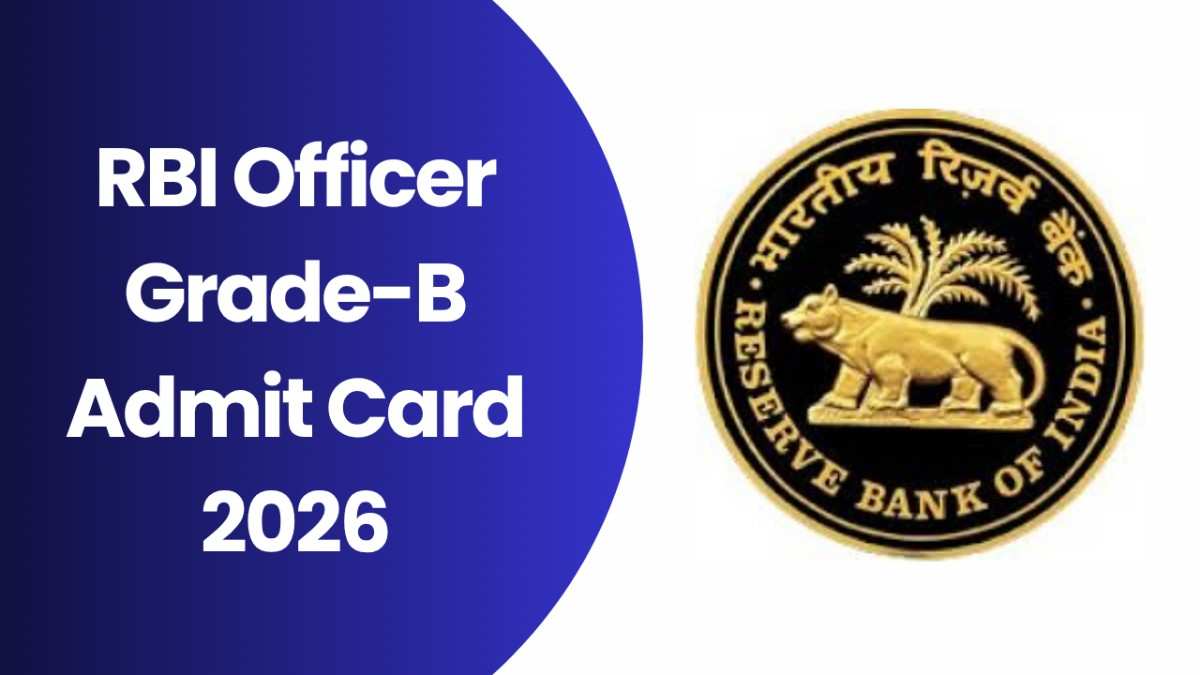 RBI Officer Grade-B Admit Card 2026