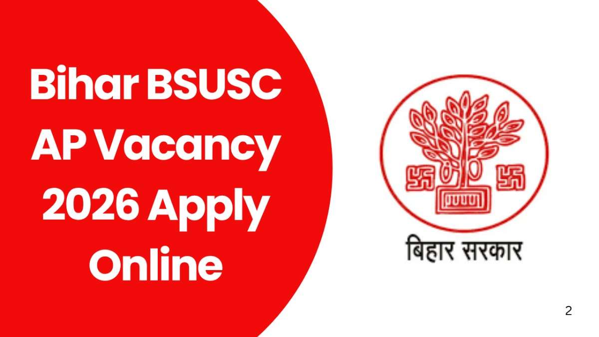 Bihar BSUSC AP Vacancy 2026