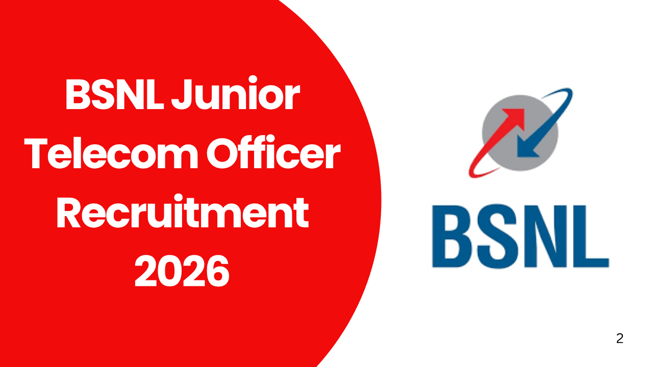 BSNL Junior Telecom Officer Recruitment 2026