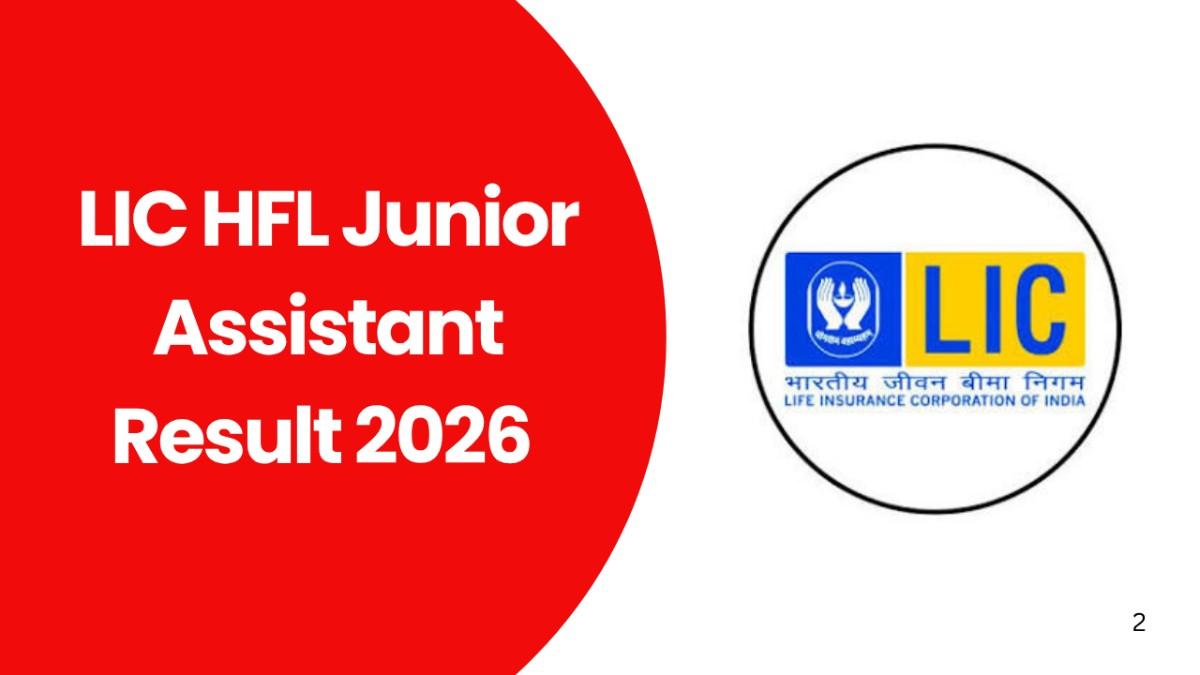 LIC HFL Junior Assistant Result 2026
