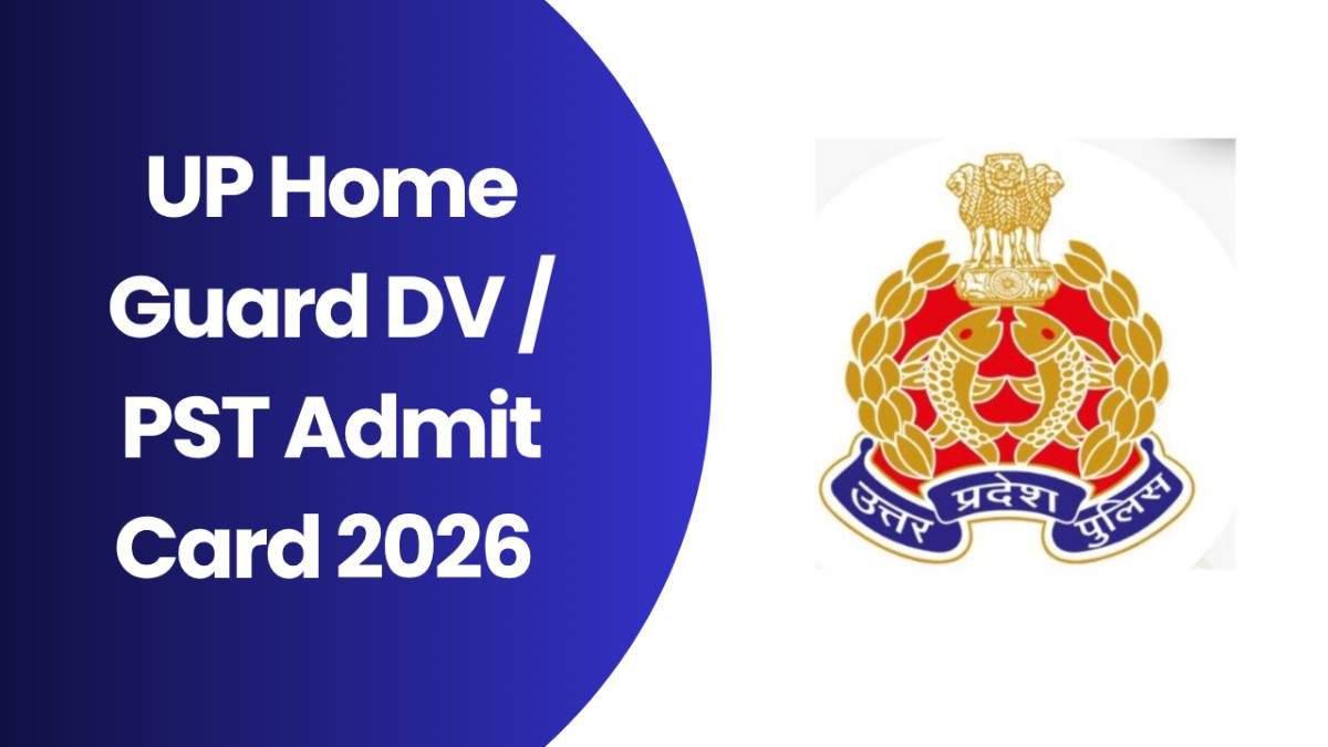 UP Home Guard DV PST Admit Card 2026